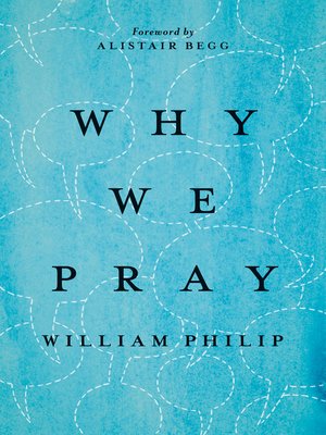 cover image of Why We Pray